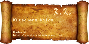 Kutschera Kolos névjegykártya